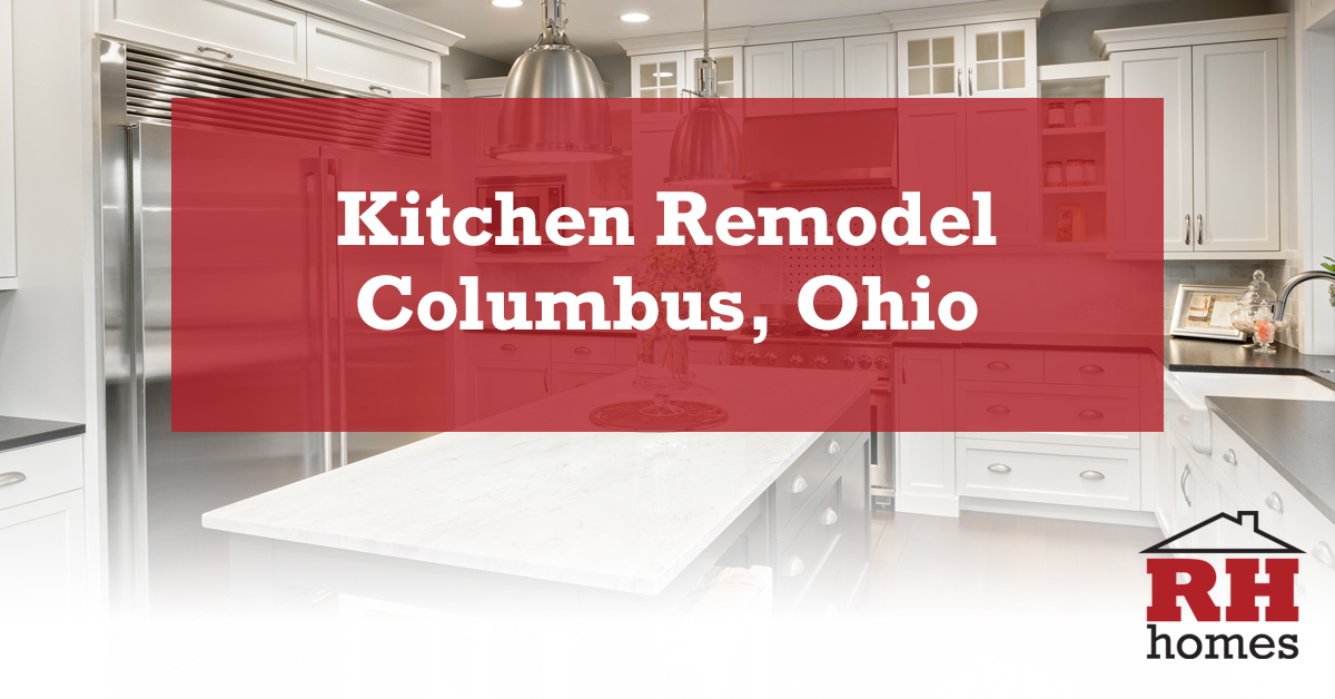 Kitchen Remodeling Columbus Ohio Rh Homes